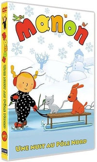 Manon - Vol. 3 : Une nuit au Pôle Nord [DVD]