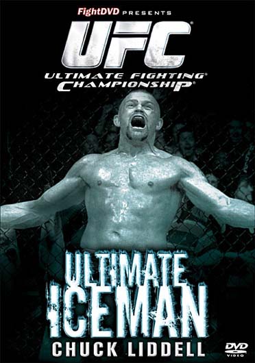 UFC  - Ultimate Iceman Chuck Liddell [DVD]