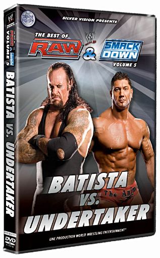 The Best of Raw & Smackdown Vol. 5 : Batista vs. Undertaker [DVD]
