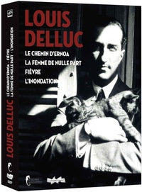 Louis Delluc : Le chemin d'Ernoa + Fièvre + La femme de nulle part + L'innondation [DVD]
