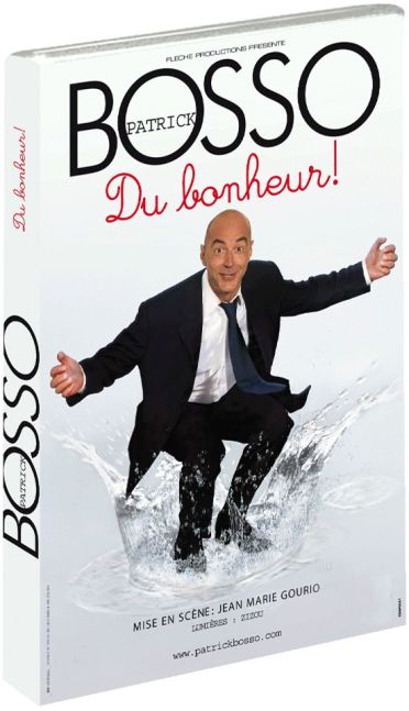 Patrick Bosso - Du bonheur ! [DVD]