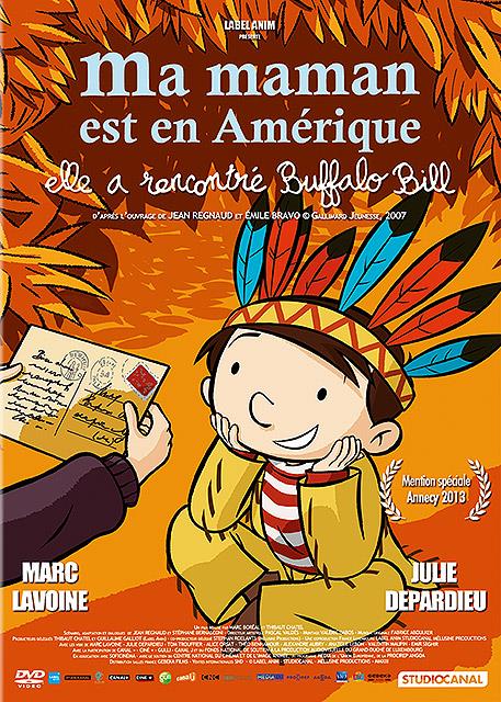 Ma maman est en Amérique, elle a rencontré Buffalo Bill [DVD]