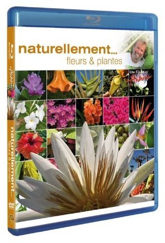 Antoine - Naturellement... - Fleurs & plantes [Blu-ray] - flash vidéo