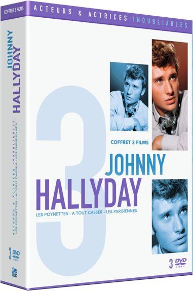 Inoubliable Johnny Hallyday - Coffret : Les Poneyttes + À tout casser + Les Parisiennes [DVD]