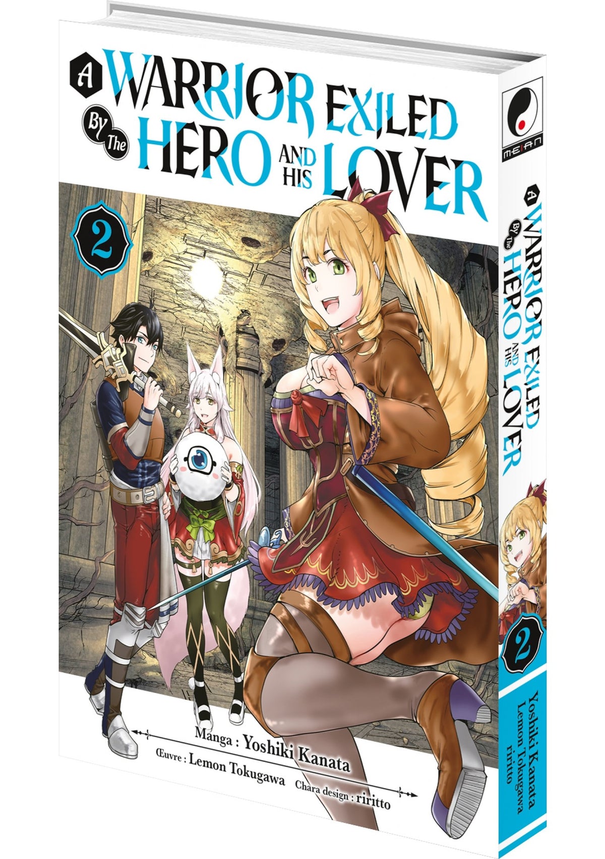 A Warrior Exiled by the Hero and His Lover - Tome 02 - Livre (Manga)