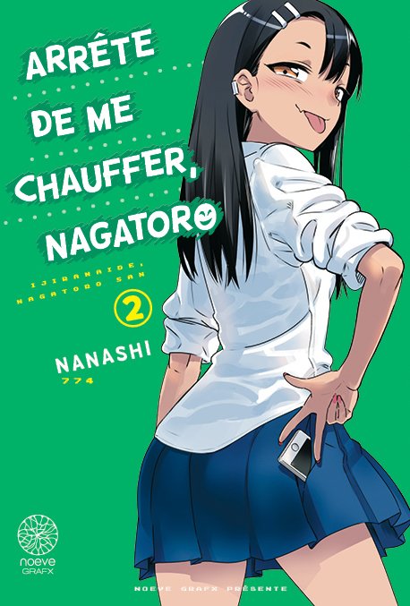 Arrête de me chauffer, Nagatoro - Tome 02 - Livre (Manga)