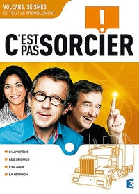 C'est pas sorcier - Volcans, séismes et tout le tremblement [DVD]