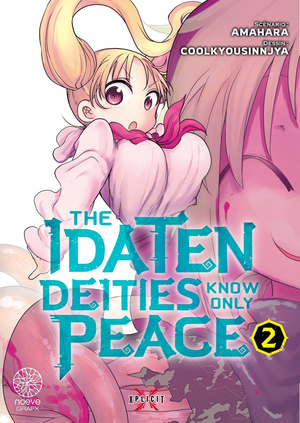 The Idaten Deities Know Only Peace - Tome 02 - Livre (Manga)