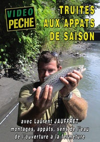 Truite aux appâts de saison avec Laurent Jauffret [DVD]