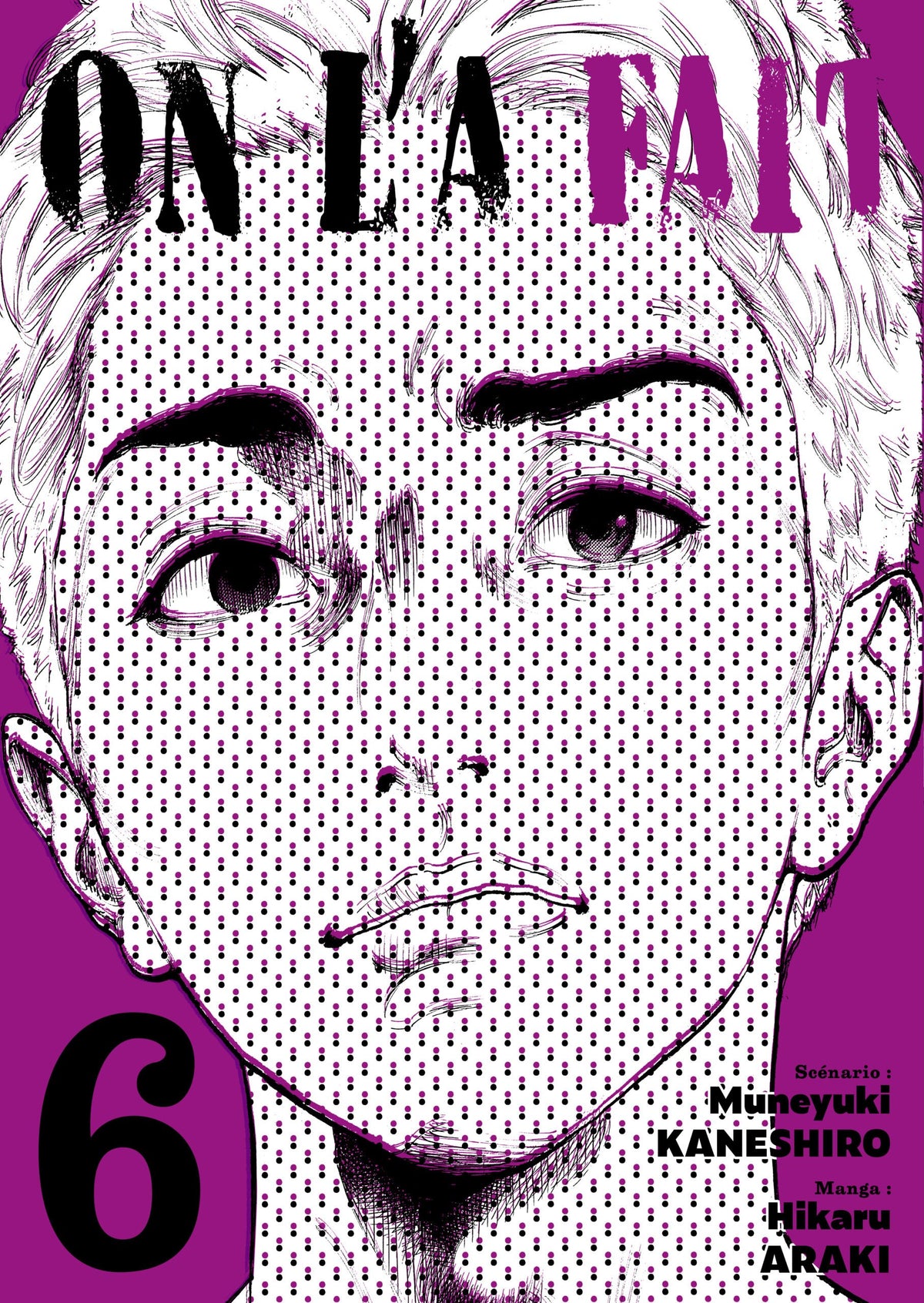 On l'a fait - Tome 06 - Livre (Manga)