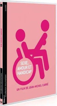 Sexe, amour et handicap [DVD]