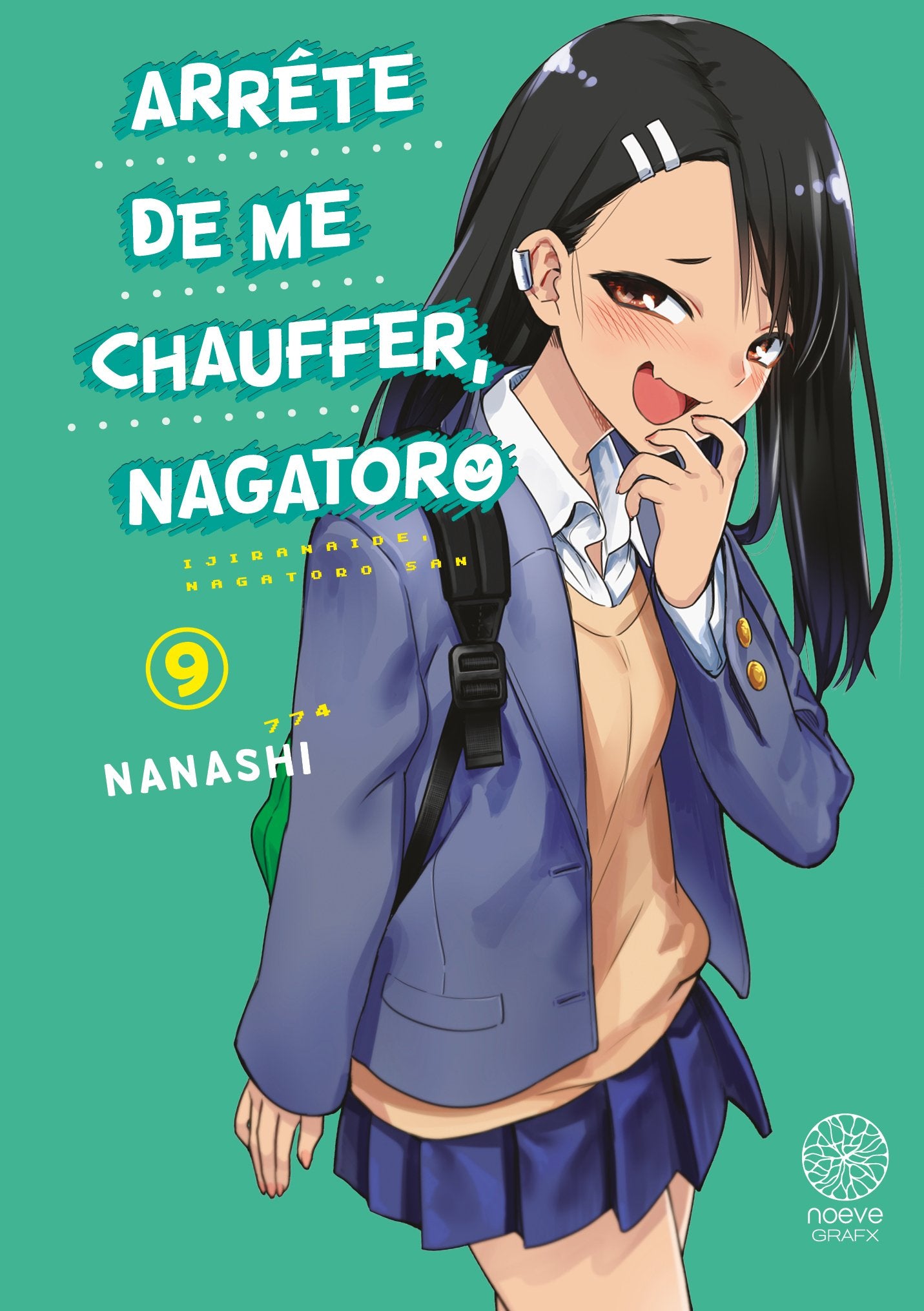 Arrête de me chauffer, Nagatoro - Tome 09 - Livre (Manga)