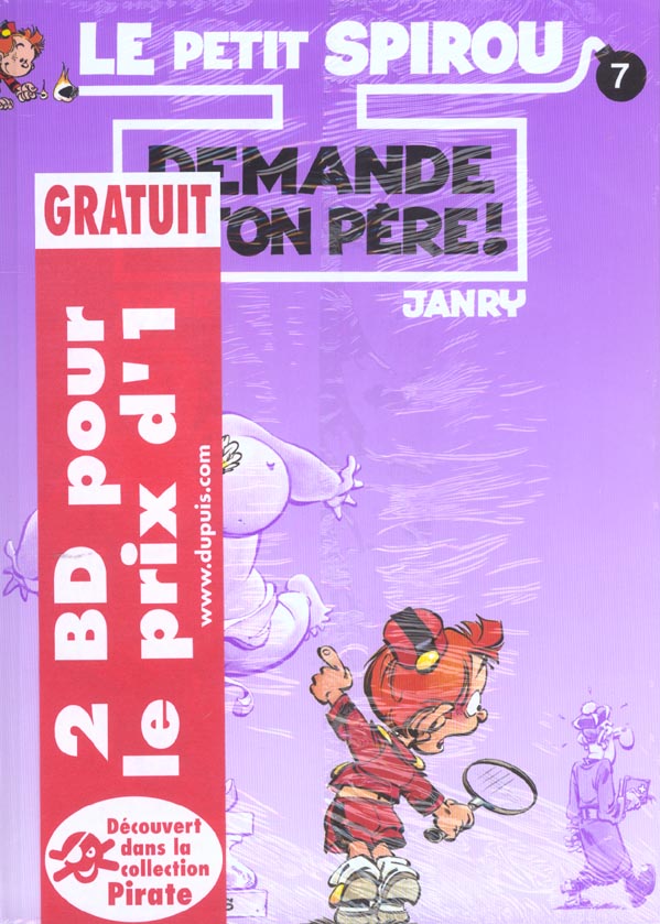 Le Petit Spirou Tome 7 : demande à ton père !