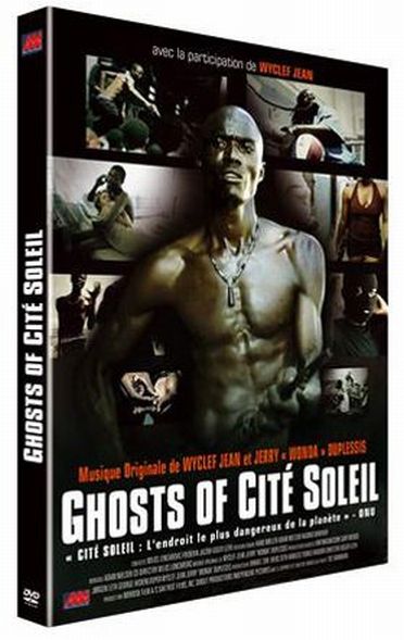 Ghosts of Cité Soleil [DVD]