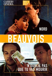 Xavier Beauvois : Nord + N'oublie pas que tu vas mourir [DVD]