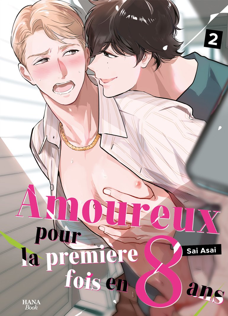 Amoureux 1ere fois en 8 ans - Tome 02 - Livre (Manga) - Yaoi - Hana Book