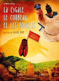 La Cigale, le corbeau et les poulets [DVD]