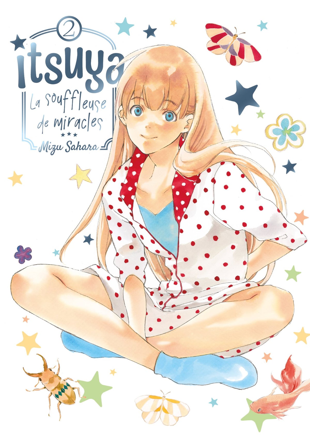 Itsuya la souffleuse de miracles - Tome 02 - Livre (Manga)