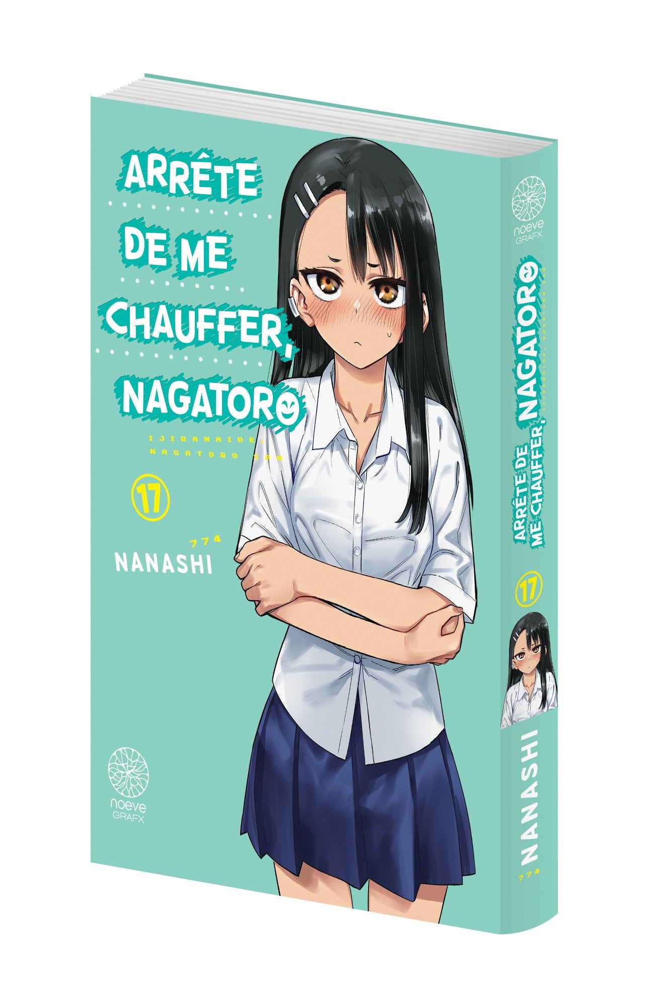 Arrête de me chauffer, Nagatoro - Tome 17 - Livre (Manga)