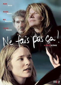 Ne fais pas ça ! [DVD]