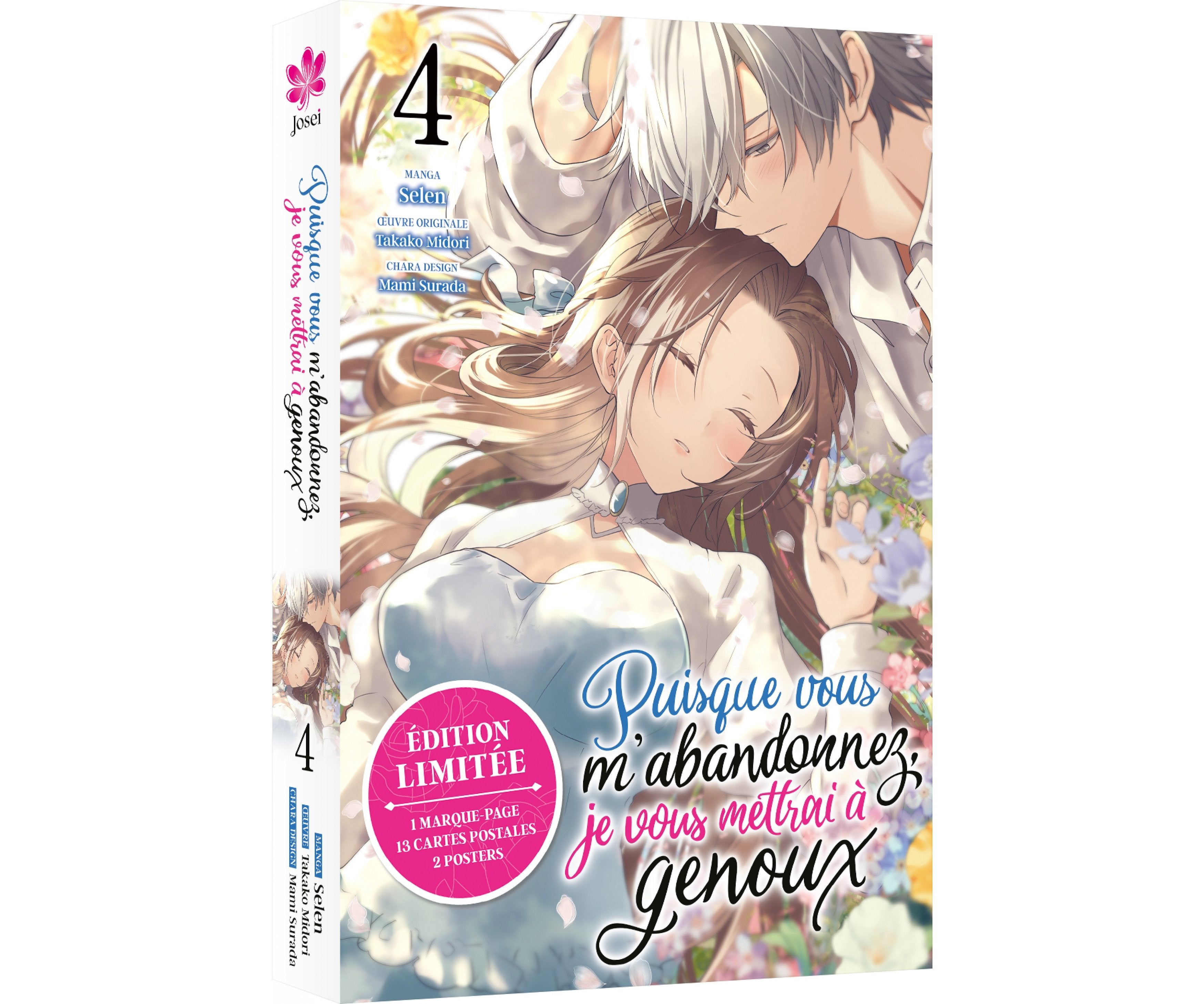 Puisque vous m'abandonnez, je vous mettrai à genoux - Tome 04 - Edition limitée - Livre (Manga)
