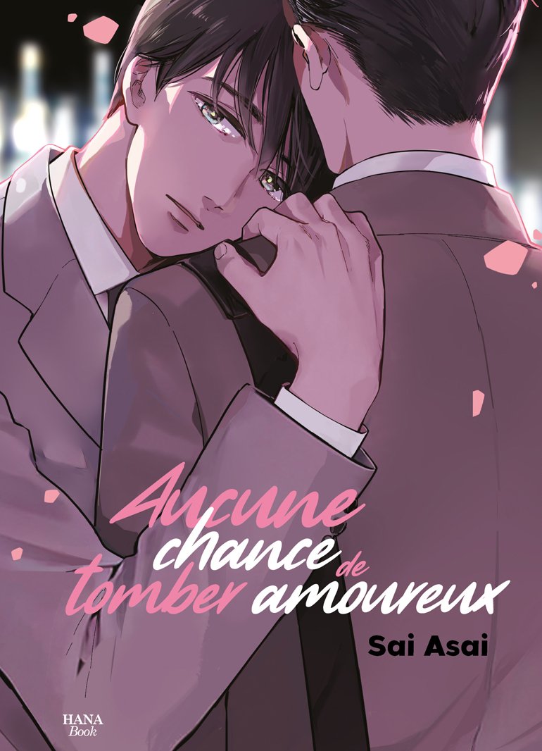 Aucune chance de tomber amoureux - Livre (Manga) - Yaoi - Hana Book