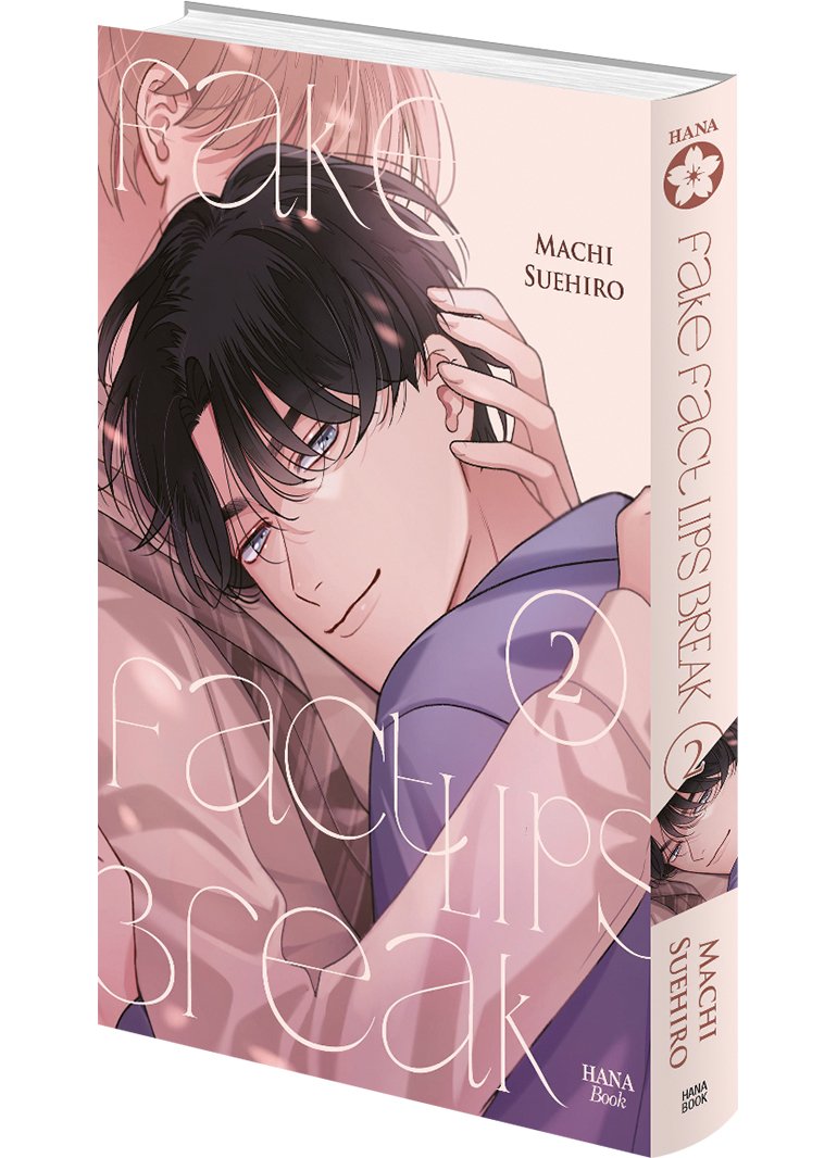 Fake Fact Lips Break - Tome 02 - Livre (Manga) - Yaoi - Hana Book