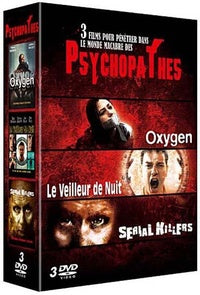 Psychopathes - Coffret - Oxygen + Le veilleur de nuit + Serial killers [DVD]