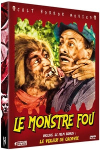 Le Monstre fou + Le voleur de cadavres [DVD]