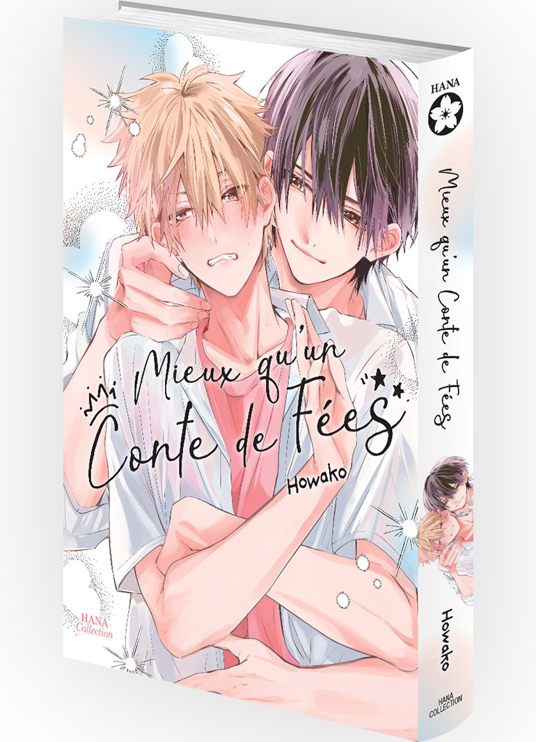 Mieux qu'un conte de fées ! - Livre (Manga) - Yaoi - Hana Collection