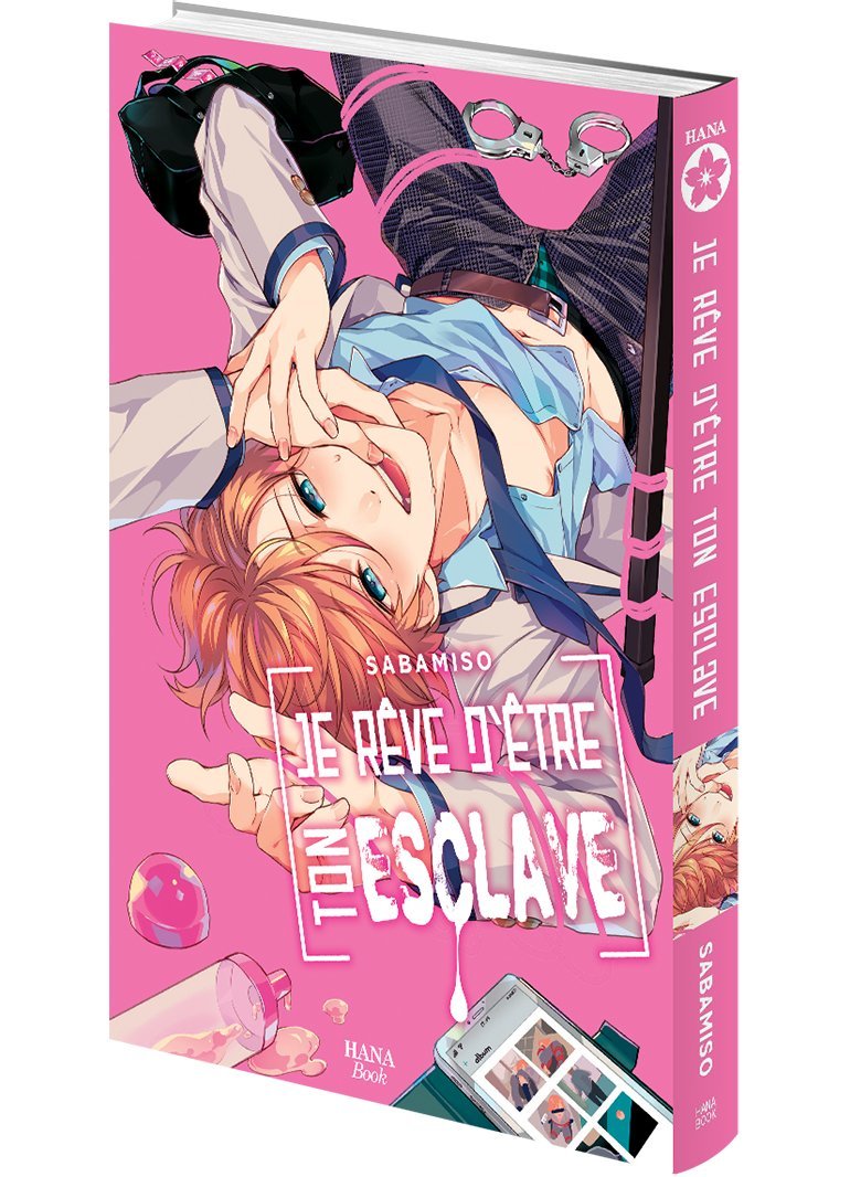Je rêve d'être ton esclave - Livre (Manga) - Yaoi - Hana Book