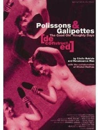 Polissons & Galipettes (deconstructed) [DVD]