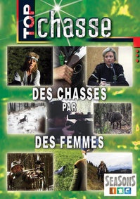 Top chasse - Des chasses par des femmes [DVD]