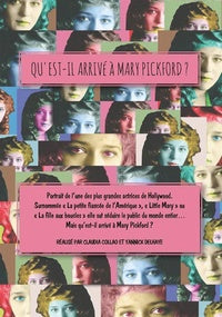 Qu'est-il arrivé à Mary Pickford ? [DVD]