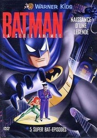 Batman, la série animée - Naissance d'une légende [DVD]