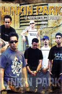 Linkin Park - Le nouveau son californien [DVD]