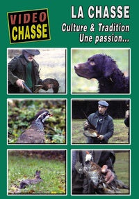 La Chasse culture et tradition [DVD]