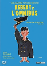 Bébert et l'omnibus [DVD]