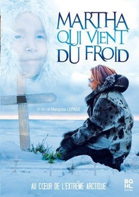 Martha qui venait du froid [DVD]