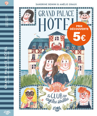 Grand palace hôtel : Le club des agiles étrilles
