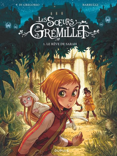 (Occasion)-Les sœurs Grémillet - Tome 1 - Le rêve de Sarah-[BD]