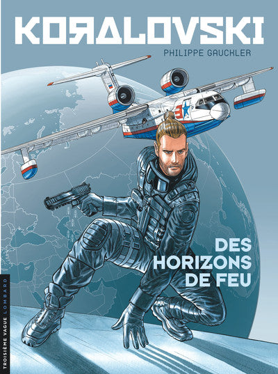 Koralovski Tome 3 ;  des horizons de feu