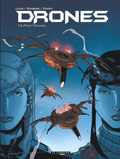 Drones Tome 2 ; post-trauma