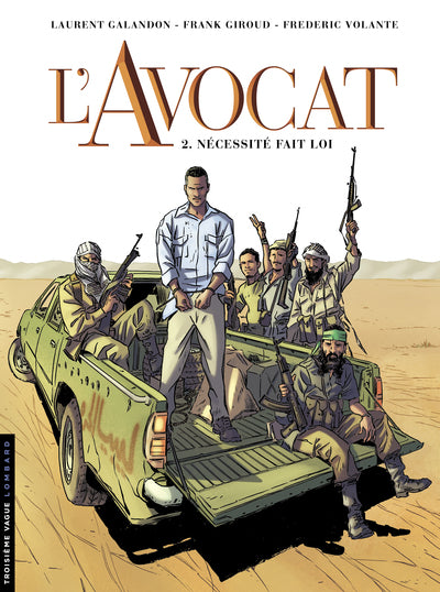 L'avocat Tome 2 : nécessité fait loi