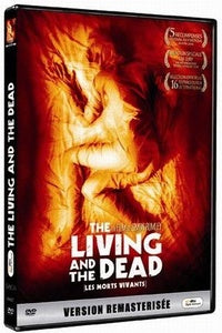 The Living and the Dead (Les morts vivants) [DVD]