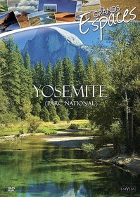 Grands espaces : Yosemite (Parc national) [DVD]