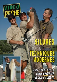 Silures : techniques modernes avec Xavier Vella, Alban Choinier [DVD]