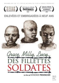 Grace, Milly, Lucy... Des fillettes soldates [DVD]