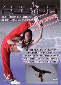Fusion Extreme - Strecthing & techniques de jambe [DVD]