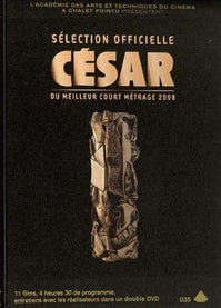 Sélection officielle César du meilleur court métrage 2008 [DVD]